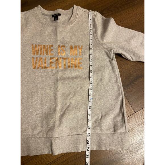 Wine is my Valentine Halogen sweatshirt size: 1 (small) - Picture 5 of 6